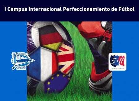 I Campus Internacional Perfeccionamiento Deportivo Alaves - 