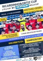 Ricardinho&Ortiz Cup - 3vs3 y Skills Cup - Escuelas de Fútbol