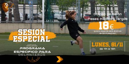Sesión especial específica para delanteros - Cursos de Fútbol